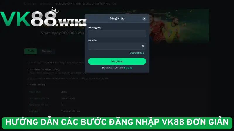 Hướng dẫn các bước đăng nhập VK88 đơn giản
